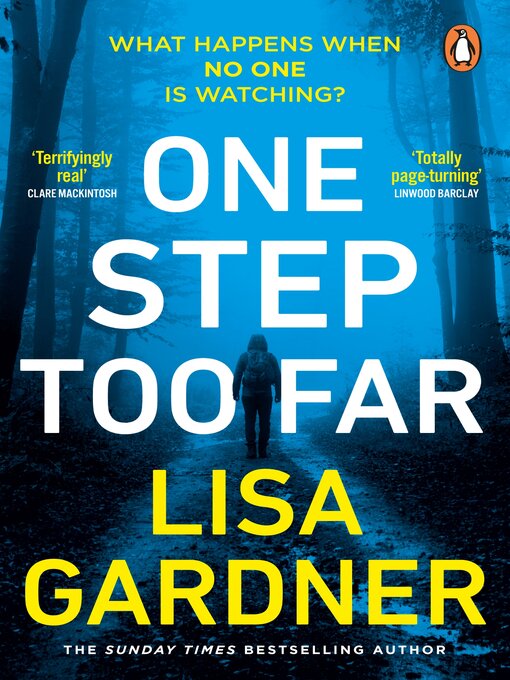 Title details for One Step Too Far by Lisa Gardner - Wait list